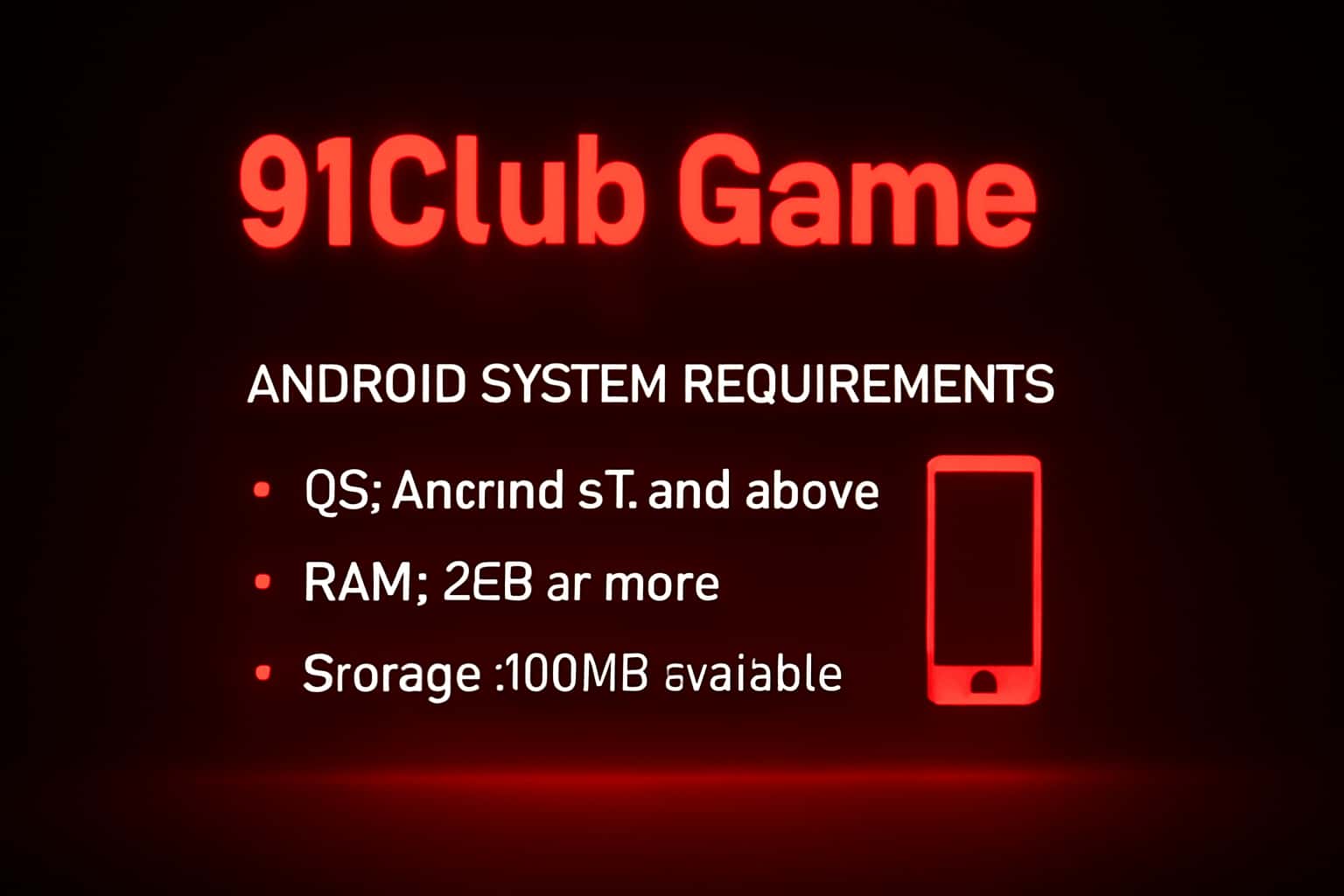An illustrative representation of the Android system requirements for the 91Club Game.