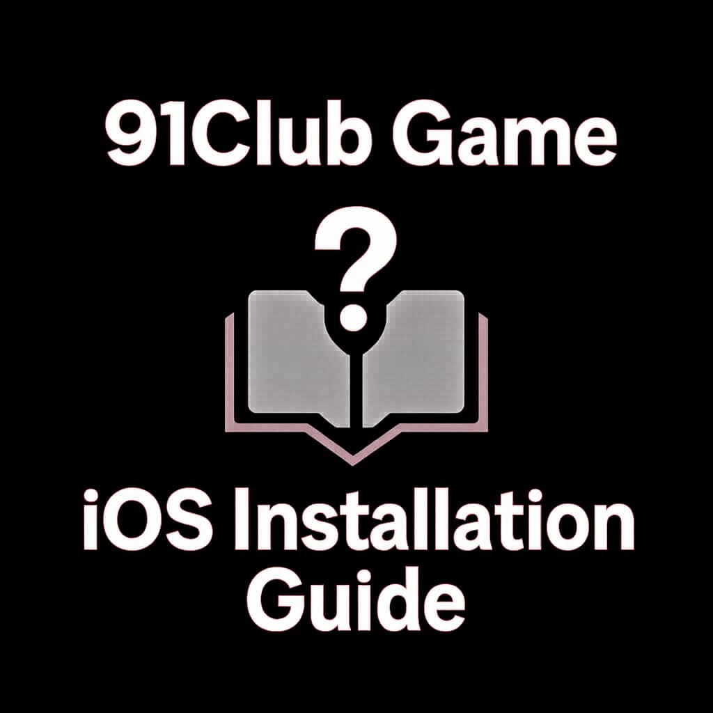 Icon representing 91Club Game iOS Installation Guide.