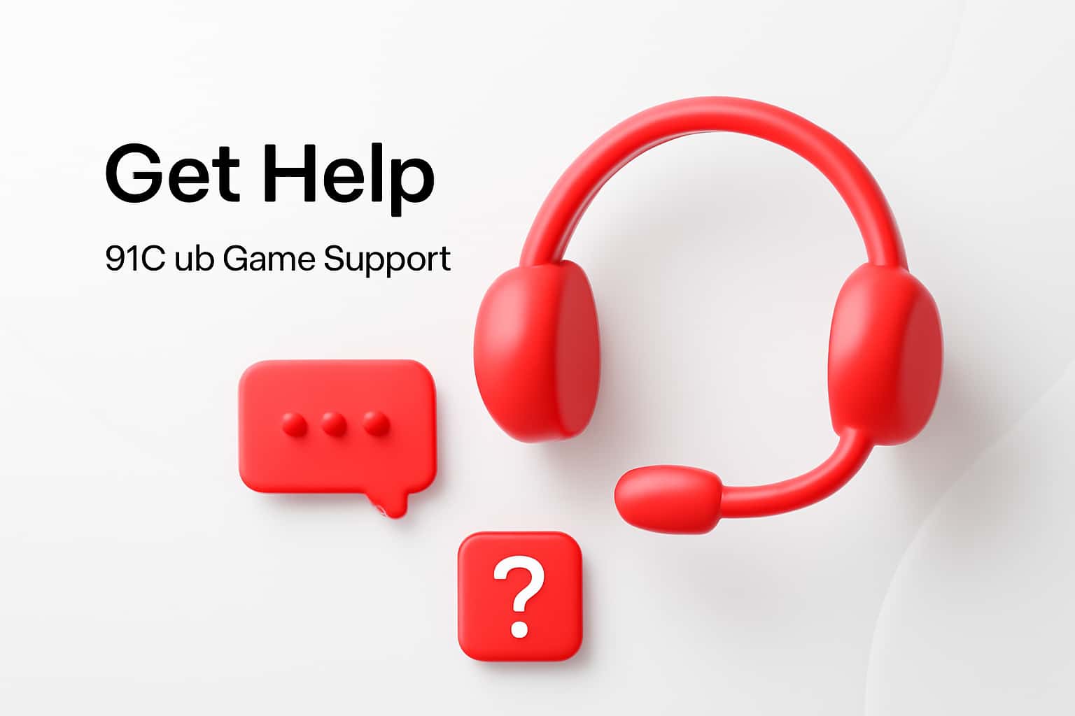 Get Help - 91Club Game Support Interface